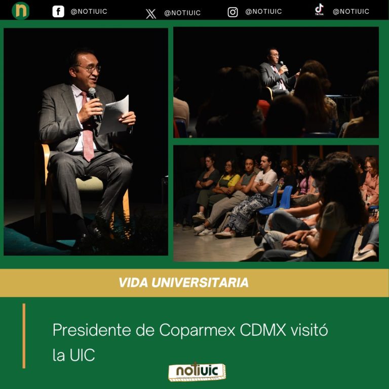 Presidente de Coparmex CDMX visitó la UIC